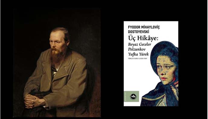 VakıfBank Kültür Yayınları  Dostoyevski’nin öykülerini okurla buluşturuyor